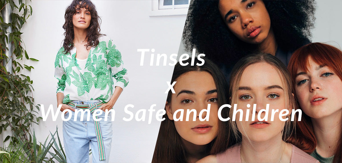 Tinsels x Women Safe and Children