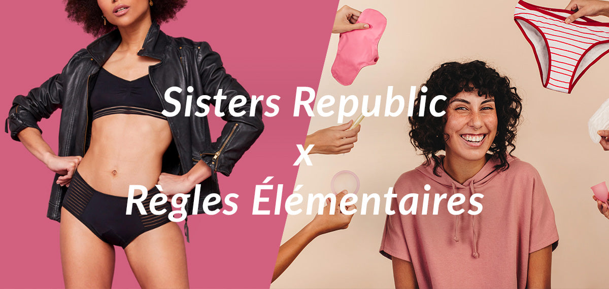 Sisters Republic x Règles Élémentaires