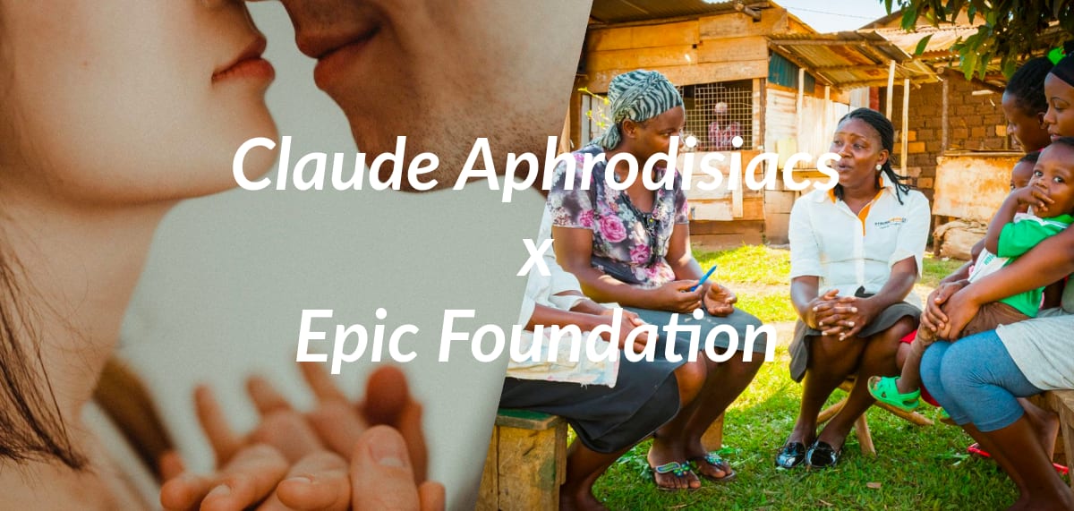 Claude Aphrodisiacs x Epic Foundation