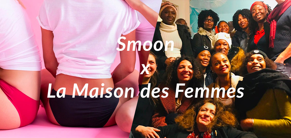 Smoon x La Maison des femmes