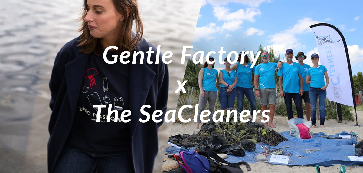 La Gentle Factory x The SeaCleaners