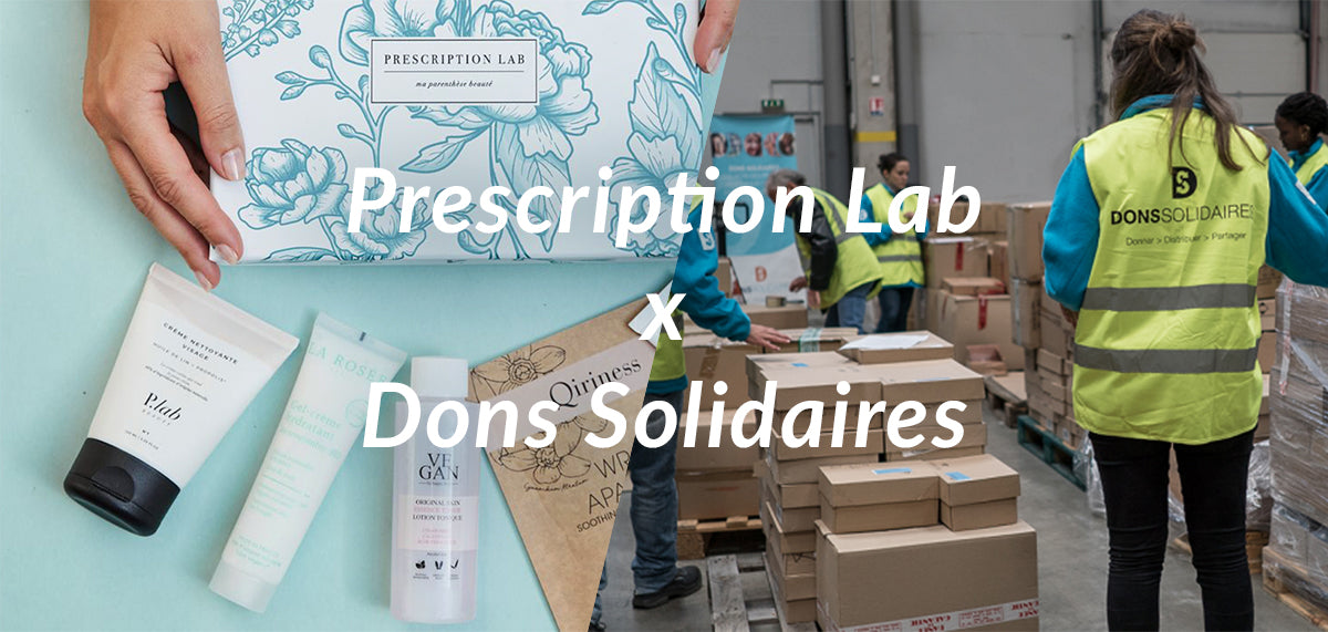 Presciption Lab x Dons Solidaires