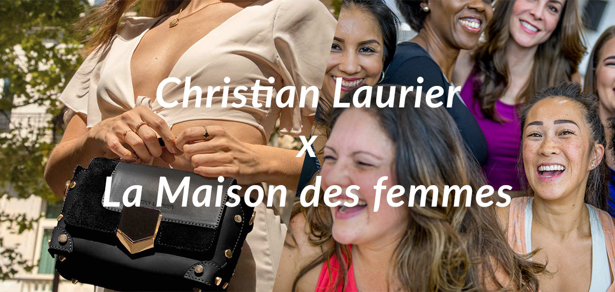 Christian Laurier x La Maison des femmes