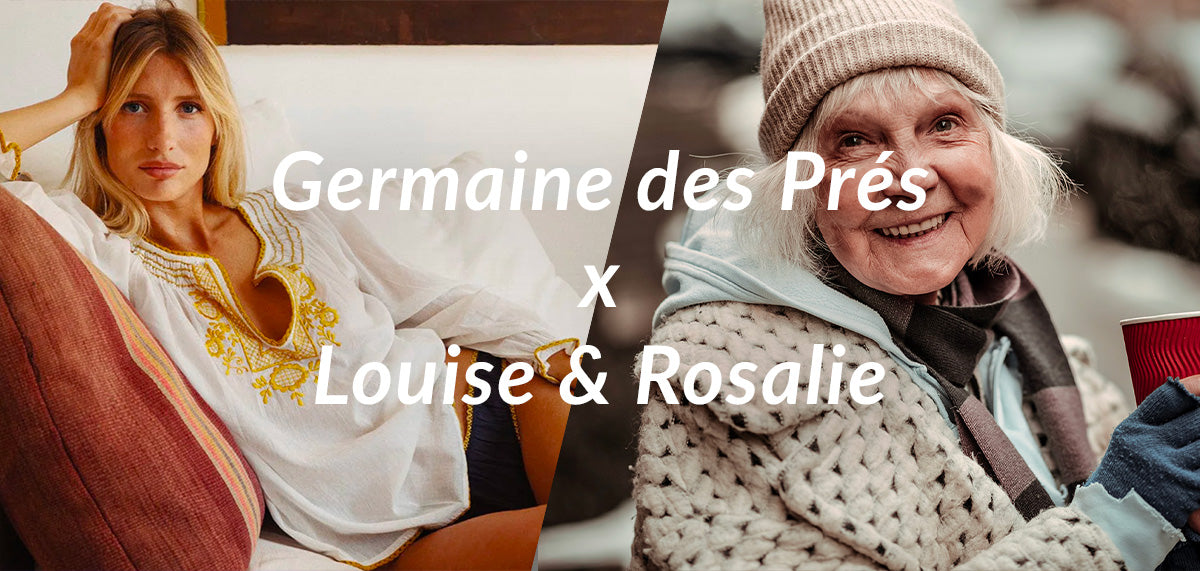 Germaine des Prés x Louise & Rosalie