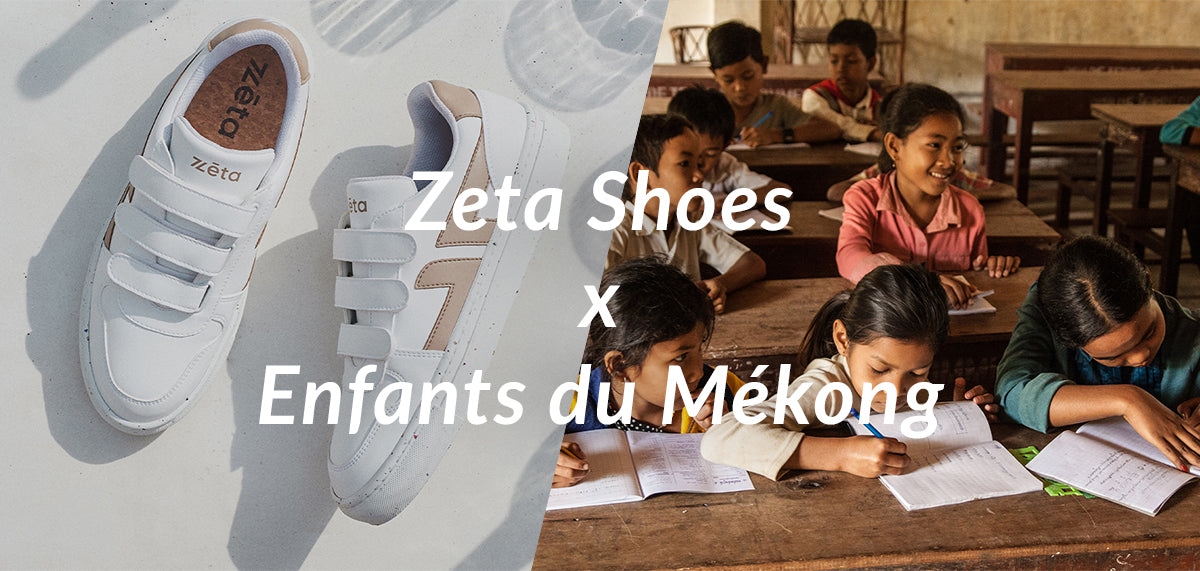 Zeta Shoes x Enfants du Mékong